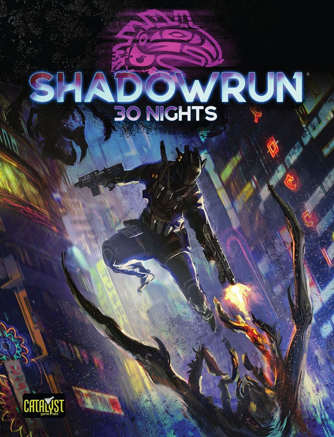 Shadowrun RPG: 6th Edition 30 Nights